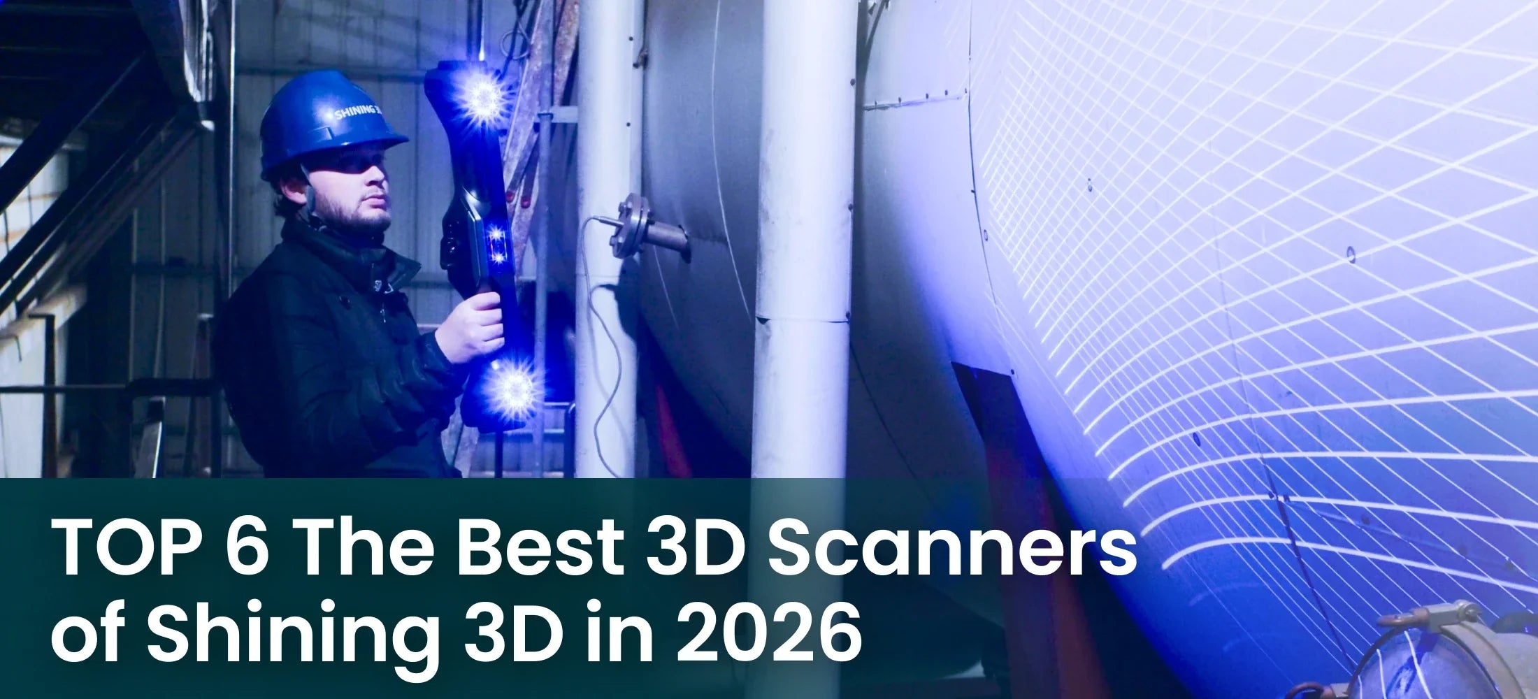 The 6 Best 3D Scanners from Shining 3D in 2026 – 3D Wonders