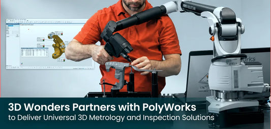 3D Wonders Partners with PolyWorks to Deliver Universal 3D Metrology and Inspection Solutions