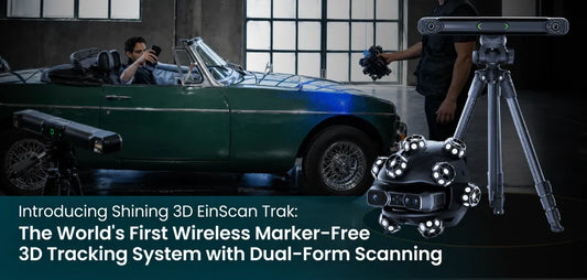 Introducing Einscan Trak 