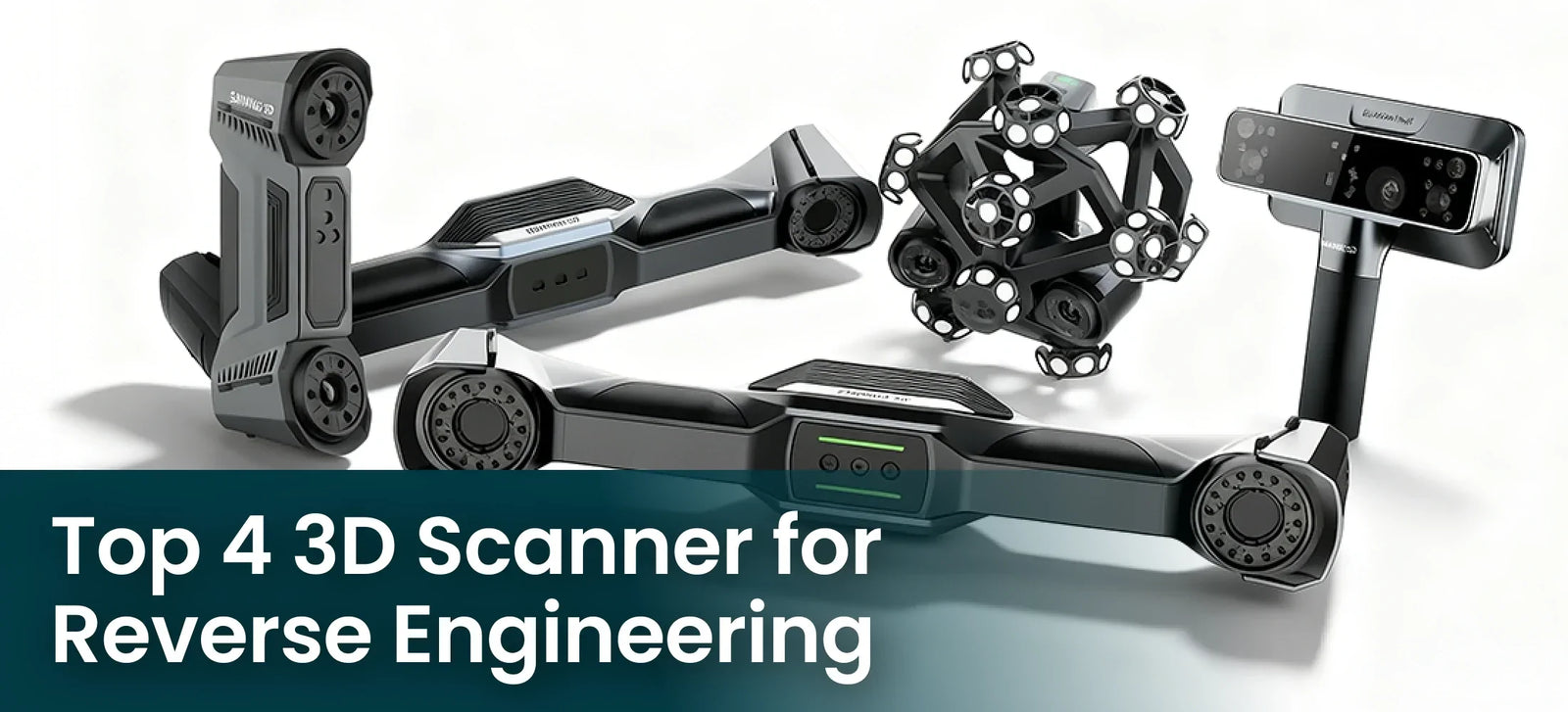 Top 4 3D Scanner for Reverse Engineering: A Practical Guide for You